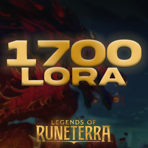 Legends of Runeterra 1700 LoRa