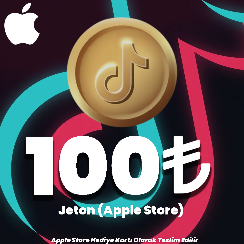 TikTok Apple Store 100 TL Jeton