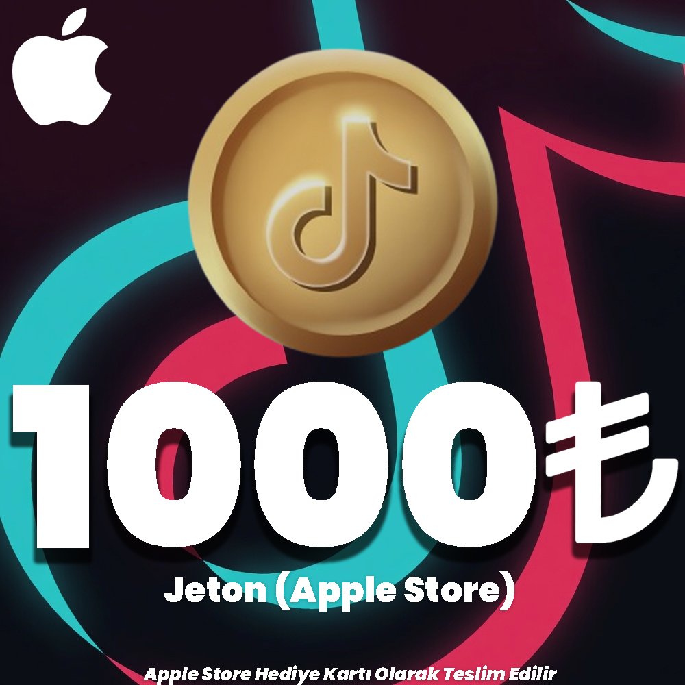 TikTok Apple Store 1000 TL Jeton