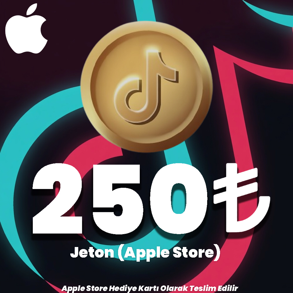 TikTok Apple Store 250 TL Jeton