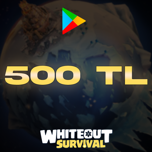WhiteOut Survival 500 TL Google Play
