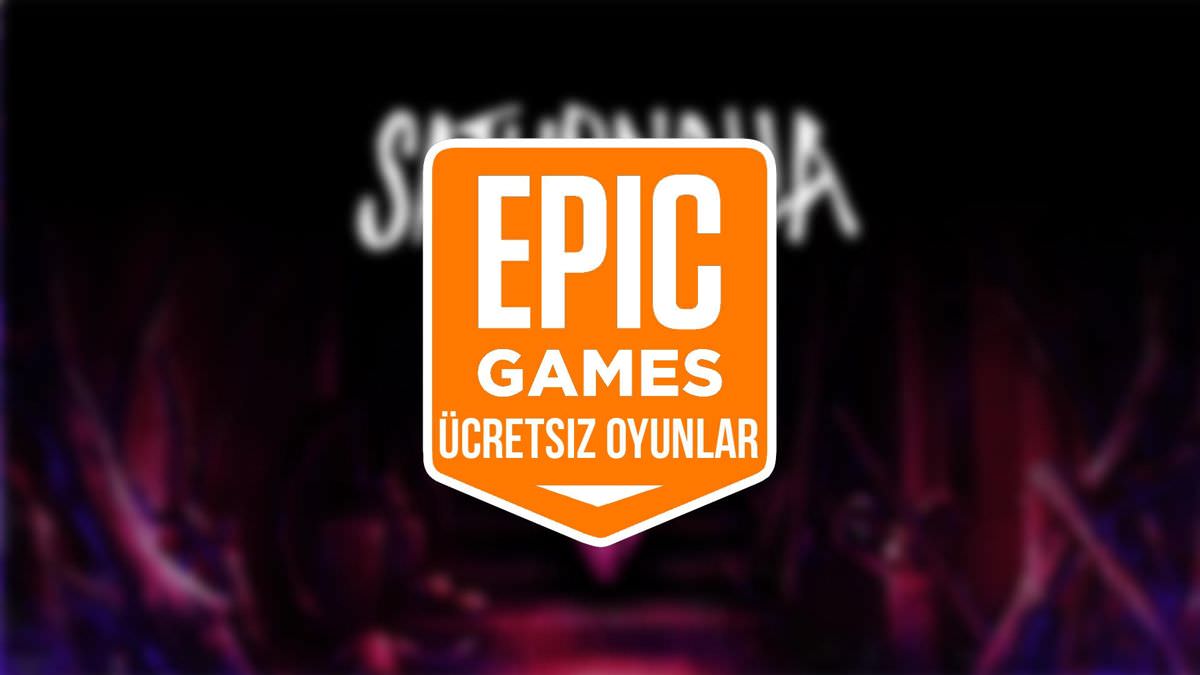 Epic Games'in 82 TL değerindeki ücretsiz oyunları açıklandı
